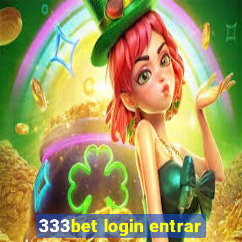 333bet login entrar